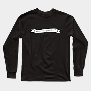 Carpe Disappointment Long Sleeve T-Shirt